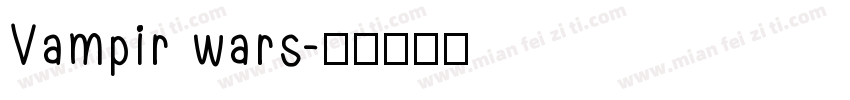 Vampir wars字体转换